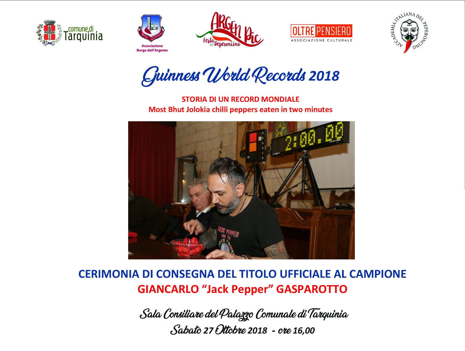 Sabato 27 Ottobre a Tarquinia per Giancarlo ‘Jack Pepper’ Gasparotto la consegna ufficiale del Certificato Guinness World Records